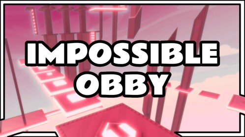 IMPOSSIBLE Obby to VIP