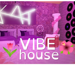 vibe house [ORIGINAL]