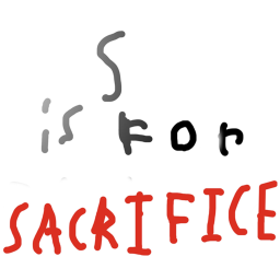 SACRIFICE