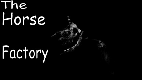 The Horse Factory