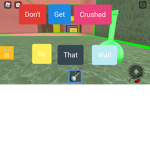 Do Not Get Crushed