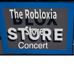 The Robloxia Store CONCERT