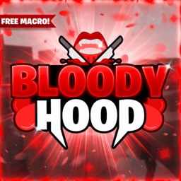 Bloody Hood🩸 (IN DEV)