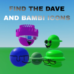 Find The Dave And Bambi Icons