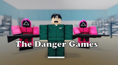 The Danger Games - (Squid Games)  