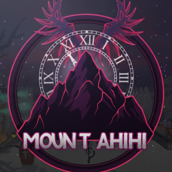 [X10][NEW] MOUNT AHIHI