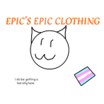 Epics Epic Clothing