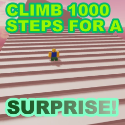 Climb 1000 steps for a surprise!