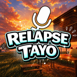 Relapse Tayo
