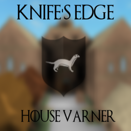Knifes Edge, House Varner.