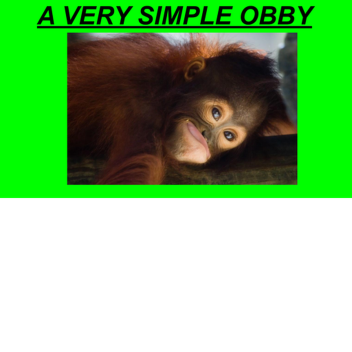 A VERY EASY OBBY