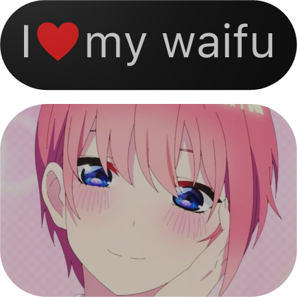Ichika Nakano Waifu Text+Image