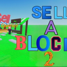 Sell A Block 2! (RELEASE)🚨🚨💎