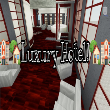 🏡🏨Luxury Hotel🏨 🏡