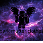dark matter clothes