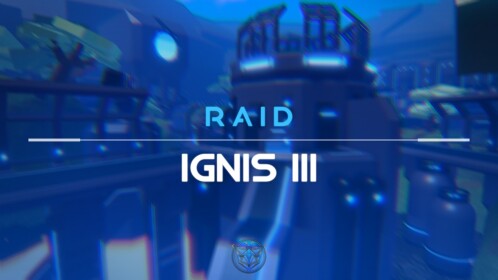RAID | Ignis III