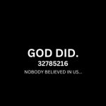 GOD DID!