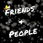 F r i e n d s / P e o p l e