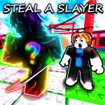 Steal The Slayer