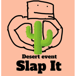 Slap It ✋Desert