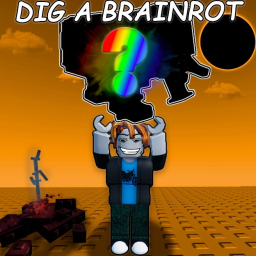 [EVENTS] Dig a Brainrot