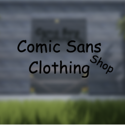 Comic Sans Clothing Shop