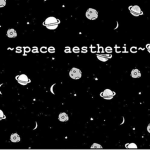 ~space aesthetics~