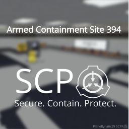 Armed Containment Site 394