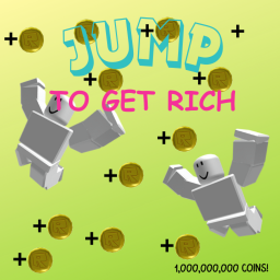 Jump to Get Rich 💰