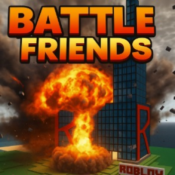 [ALPHA]Battle Friends