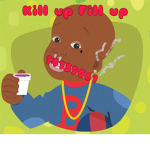 Kill up Fill up