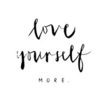 ~Love Yourself