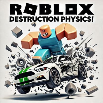 Destruction physics [OBBY]