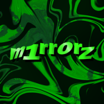 m1rrorz
