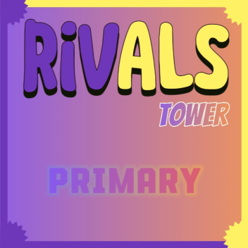 라이벌 타워! <PRIMARY>