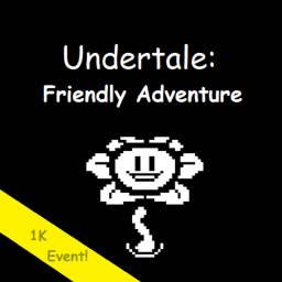 Undertale: Friendly Mania *ALL FREE*