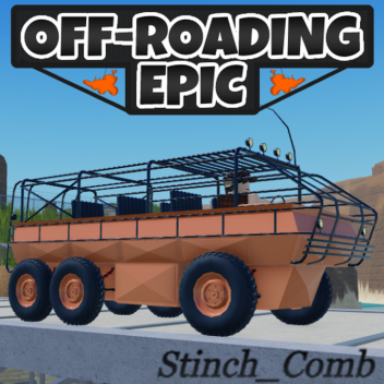 Off-Roading Epic