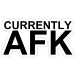 AFK until donated