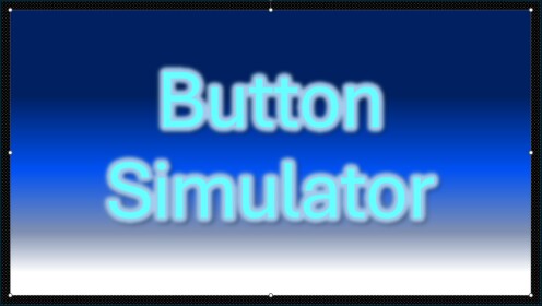[BETA] Button Simulator [Abandoned]