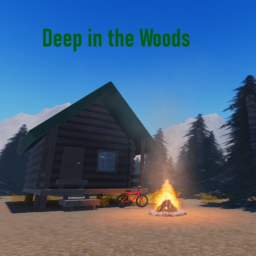 Deep in the Woods