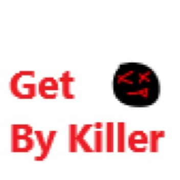 Get Killed By Killer