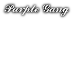 Purple Gang!