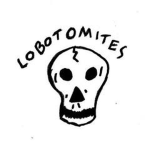 Lobotomite's