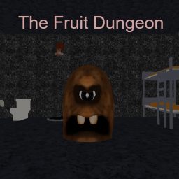 The Fruit Dungeon