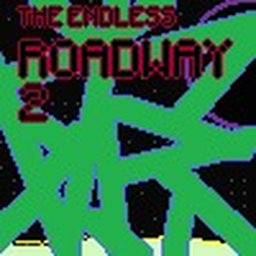 The Endless Roadway 2.