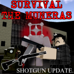SURVIVAL THE MUNERAS (HUGE UPDATE!!!)