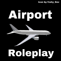 Airport Roleplay✈️
