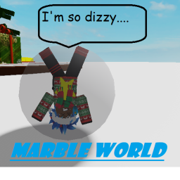 Marble World (🙃HUGE UPDATE🙃)