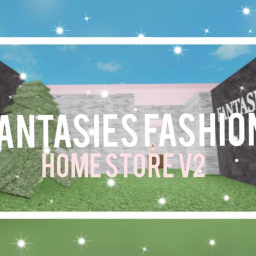 Fantasies Fashion {Homestore v2}
