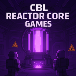 CBL Reactor Roleplay Games